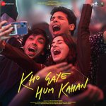 Kho Gaye Hum Kahan - Vishal Mishra Song Download